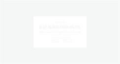 Desktop Screenshot of bluebloodbrewing.com
